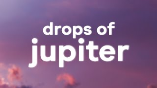 Train  Drops of Jupiter Lyrics [upl. by Marte305]