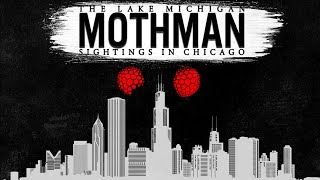 The Lake Michigan Mothman  Sightings in Chicago [upl. by Riess]