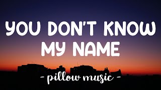 You Dont Know My Name  Alicia Keys Lyrics 🎵 [upl. by Lanfri]