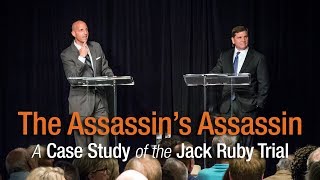 The Assassins Assassin A Case Study of the Jack Ruby Trial [upl. by Hgiellek304]