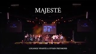 Majesté Me voici Jem 871  Sylvain Freymond amp Louange Vivante [upl. by Panter]