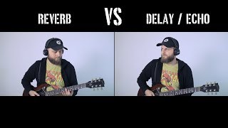 Reverb VS Delay or Echo  What Is The Difference Explanation Comparison and Demonstration [upl. by Mimajneb]