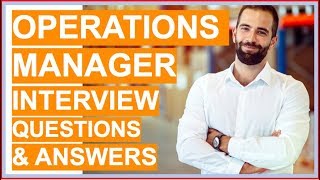 OPERATIONS MANAGER Interview Questions and Answers [upl. by Ingles]