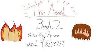 Elliot Explains The Aeneid Book 2 [upl. by Senhauser350]