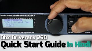 Dbx Driverack 260 Quick Start Guide In Hindi [upl. by Maye300]