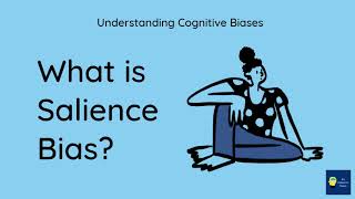 What is Salience bias Definition and Example  Understanding Cognitive Biases [upl. by Ecirrehs]