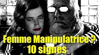 10 Signes pour Reconnaître une Femme Manipulatrice [upl. by Edrahc]