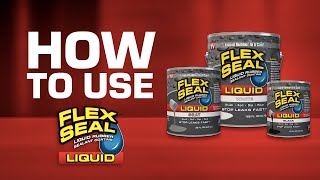 How to USE Flex Seal LIQUID Tips amp Tricks [upl. by Arturo]