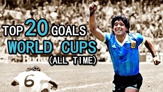 TOP 20 GOALS ● WORLD CUPS [upl. by Etnahsal]