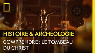 COMPRENDRE  Le tombeau du Christ [upl. by Amaerd]