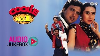 Coolie No 1 Full Songs Audio Jukebox  Govinda Karisma Kapoor Anand Milind  90s Superhit Songs [upl. by Enomas]