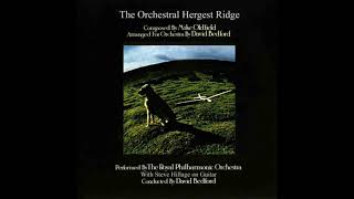 Mike Oldfield  The Orchestral Hergest Ridge [upl. by Hally]