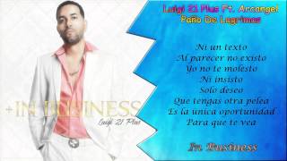 Luigi 21 Plus Ft Arcangel  Paño De Lagrimas Video Letra Original [upl. by Oiratno]