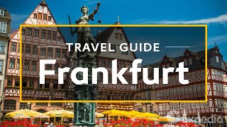 Frankfurt Vacation Travel Guide  Expedia [upl. by Massiw]