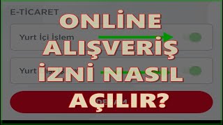 Ziraat Banka Kartını İnternet Alışverişine Açma GÜNCELLENDİ2024 [upl. by Einolem]