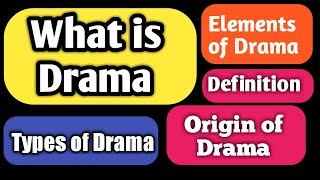 What is Drama  Origin and Definition [upl. by Colyer]