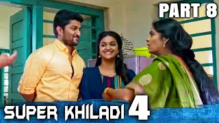 Super Khiladi 4 Nenu Local Hindi Dubbed Movie  PART 8 OF 12  Nani Keerthy Suresh [upl. by Yoshio]