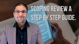 Scoping Review A Step By Step Guide Dr Hassaan Tohid [upl. by Naaman]