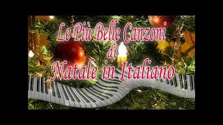 The Best Italian Christmas Songs Le Più Belle Canzoni di Natale in Italiano [upl. by Ahsiuqram]