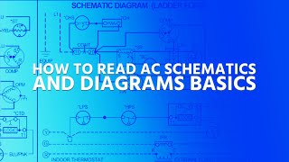 How to Read AC Schematics and Diagrams Basics [upl. by Esidnak256]