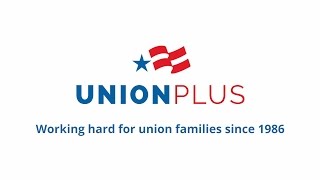 Benefits for Union Families  Union Plus [upl. by Lona568]