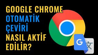 Google Chrome Otomatik Çeviri Nasıl Açılır [upl. by Nnairda943]