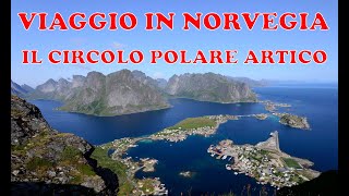 La Norvegia e il grande Nord in camper [upl. by Waller928]