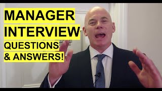 MANAGER Interview Questions and Answers How to PASS a Management Job Interview [upl. by Ydnagrub]