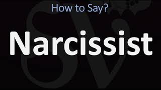 How to Pronounce Narcissist CORRECTLY [upl. by Ybab808]