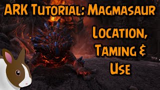 How to Tame amp Use a Magmasaur in ARK Survival Evolved  PC  PS  Xbox ark genesispart1 [upl. by Bentley710]