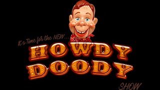 The Howdy Doody Show  Theme Song [upl. by Nitsug]