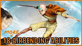 18 More Airbending Abilities Avatar [upl. by Rabaj]