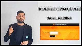 ÜCRETSİZ ÖSYM ŞİFRESİ NASIL ALINIRÖSYM ADAY İŞLEMLERİ SİSTEMİNE EDEVLET İLE KAYIT OLMAGÖRÜNTÜLÜ [upl. by Cavanaugh551]