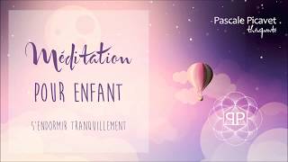 Méditation pour enfant  Sendormir Tranquillement [upl. by Erdied837]