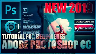 The Complete Adobe Photoshop CC 2019 Tutorial  Beginners Edition [upl. by Euridice]