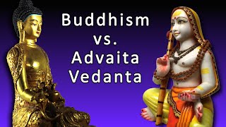 Buddhism vs Advaita Vedanta—Whats the Difference [upl. by Reggi]