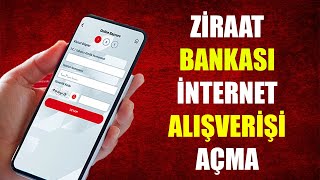 ZİRAAT BANKASI İNTERNET ALIŞVERİŞİ AÇMA [upl. by Dorehs774]