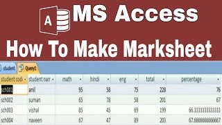 Lesson 1  Calculate marksheet table using ms accessMs Access [upl. by Reffinnej937]