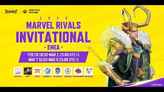 Marvel Rivals Invitational 2025 EMEA Day 4 UTC1） [upl. by Naval]