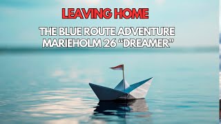 Embark On A Thrilling Sailing Journey With The Marieholm26 Folkboat  The Blue Route Vlog 2016 Ep1 [upl. by Ameerak416]