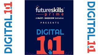 Digital 101 ANSWERS  NASSCOM FutureSkills Prime [upl. by Aisel]