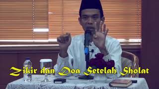 Zikir dan Doa Setelah Sholat Fardhu UAS  Ustadz Abdul Somad [upl. by Serafine]