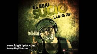 LuiG 21 Gata Oficial feat Arcangel El Bokisucio [upl. by Aicsile]