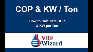 COP and KW per Ton [upl. by Bakemeier442]