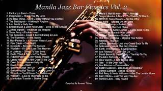 Manila Jazz Bar Classics Vol 2  Smooth Jazz VocalsRampBSoul Compilation 70s80s Jazz Fusion [upl. by Carli968]