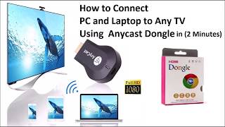 Connect Windows 10 PC to TV using AnyCast in 2 minutes [upl. by Onifur123]