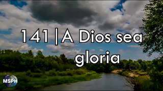 HA62  Himno 141 A Dios sea gloria [upl. by Declan]