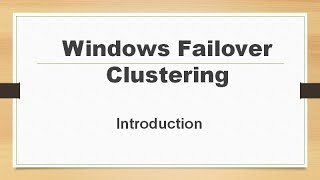 Windows Failover Clustering  Introduction  Ms SQL [upl. by Immot29]