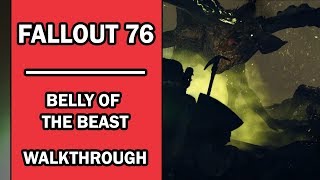 Fallout 76  Mission Walkthrough  Belly of the Beast with Commentary  Brotherhoods Quests [upl. by Baumann394]