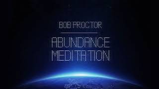 Guided Abundance Meditation  Bob Proctor [upl. by Adnoluy]